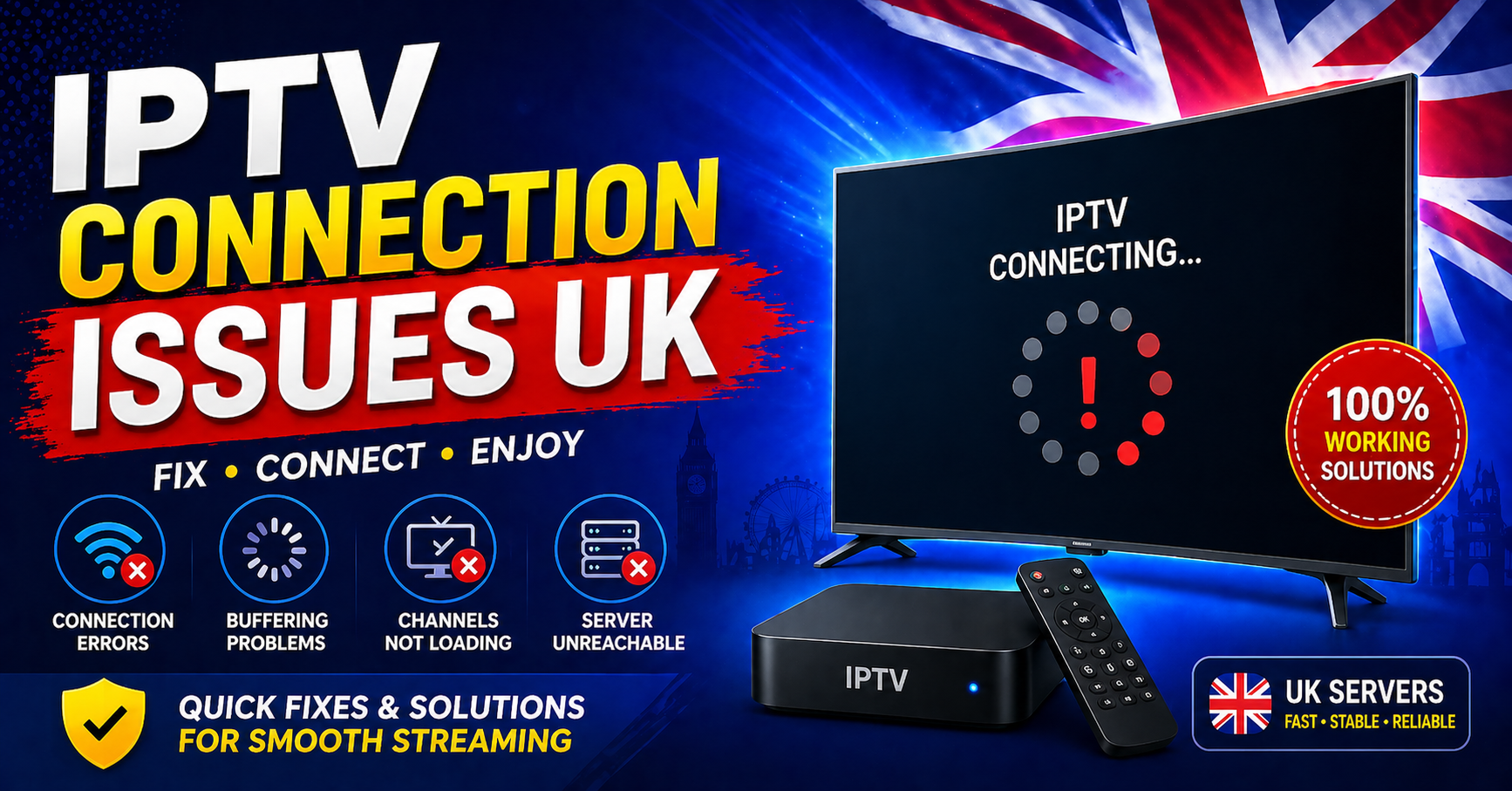 IPTV Connection Issues UK