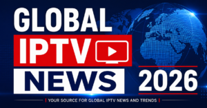 Global IPTV News