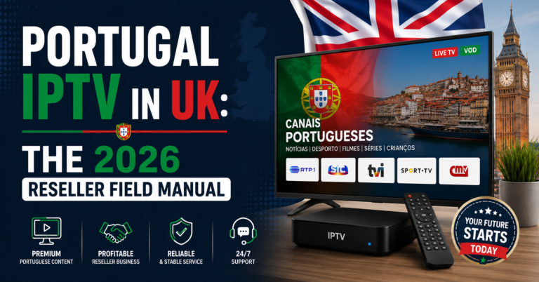 Portugal IPTV in UK