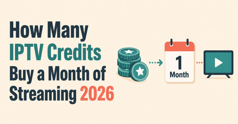 How Many IPTV Credits Buy