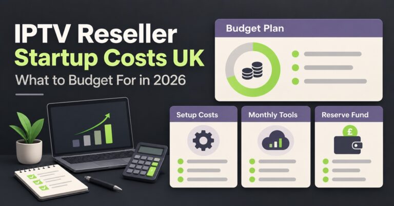 IPTV Reseller Startup Costs UK